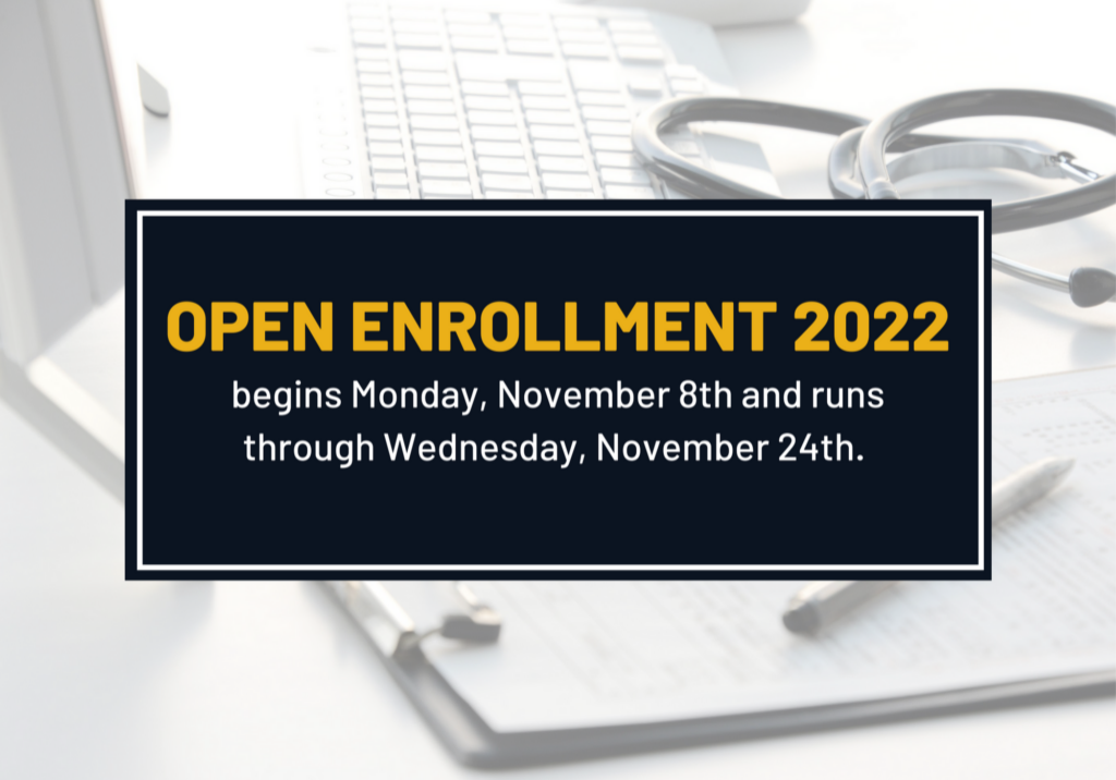 OPEN ENROLLMENT 2022 resources